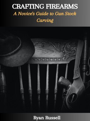 cover image of CRAFTING FIREARMS